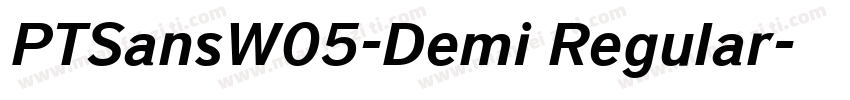 PTSansW05-Demi Regular字体转换